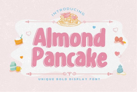 Almond Pancake: A Brushed Display Font for Every Creator