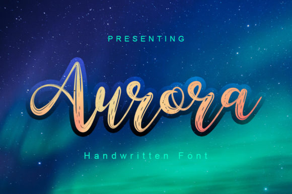 Aurora: A Paint Brushed Script Font