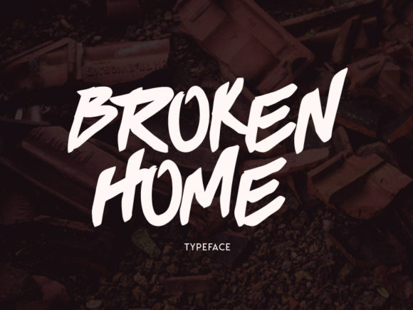 Broken Home: A Distinctive Display Font for Bold Visual Statements