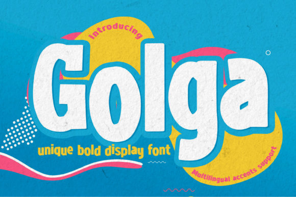 Golga: A Bold, Paint-Brushed Display Font