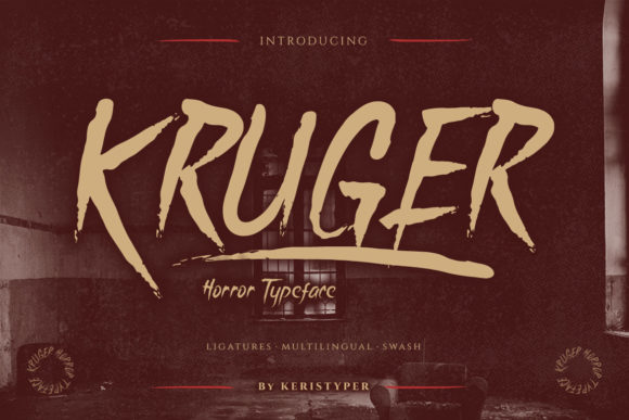 Kruger: A Practical Evaluation of a Brushed Horror Display Font